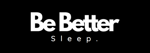 Be Better Sleep